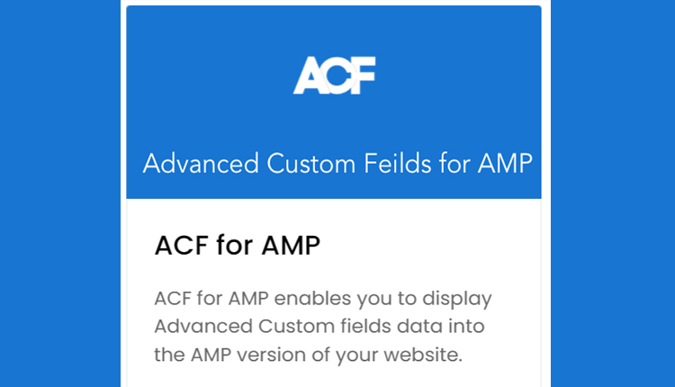 ACF for AMP Advanced Custom Fields in AMP WordPress Plugin