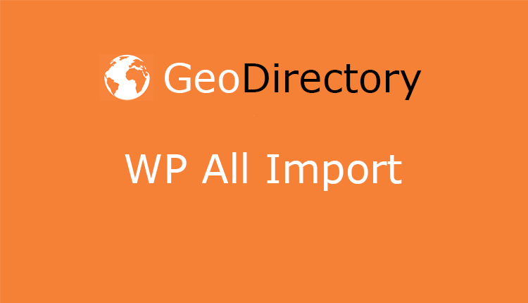 GeoDirectory WP All Import WordPress Plugin