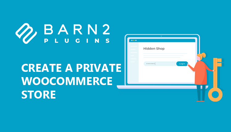 Barn2Media WooCommerce Private Store WordPress Plugin