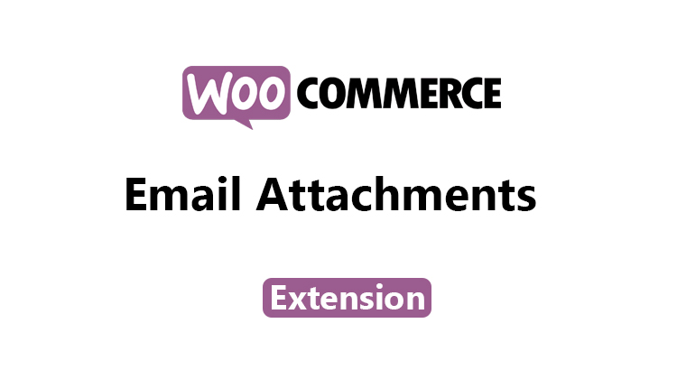 Email Attachments WooCommerce Extension