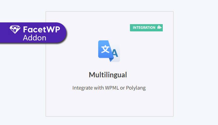 FacetWP Multilingual Support Addon WordPress Plugin