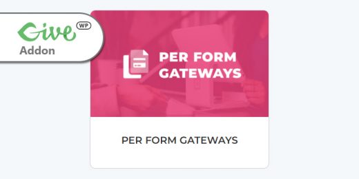 GiveWP Give - Per Form Gateways WordPress Plugin