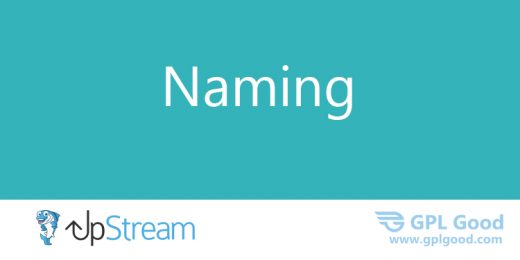 UpStream Naming Extension WordPress Plugin