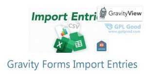 GravityView Gravity Forms Import Entries WordPress Plugin