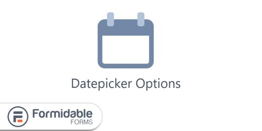 Formidable Datepicker Options Add-On WordPress Plugin