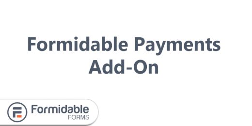 Formidable Payments Add-On WordPress Plugin