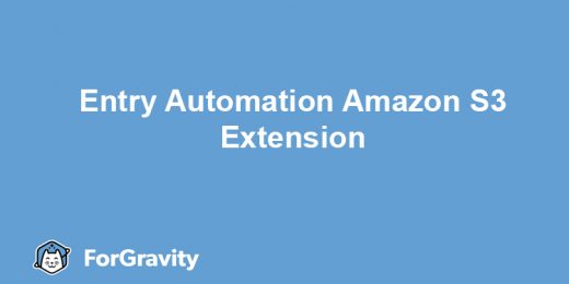 ForGravity - Entry Automation Amazon S3 Extension WordPress Plugin