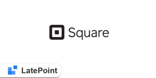 LatePoint Payments Squareup Addon WordPress Plugin