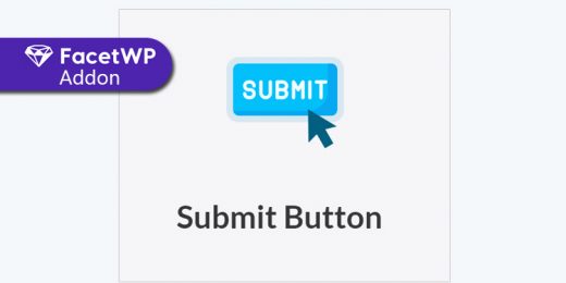 FacetWP - Submit button Addon WordPress Plugin