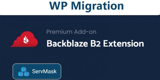 WP Migration B2 Extension WordPress Plugin by ServMask