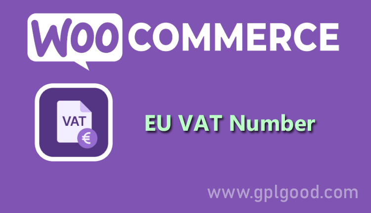 EU VAT Number WooCommerce Extension