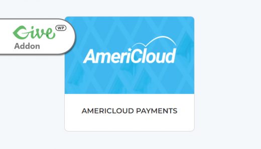 GiveWP Give - AmeriCloud Payments WordPress Plugin