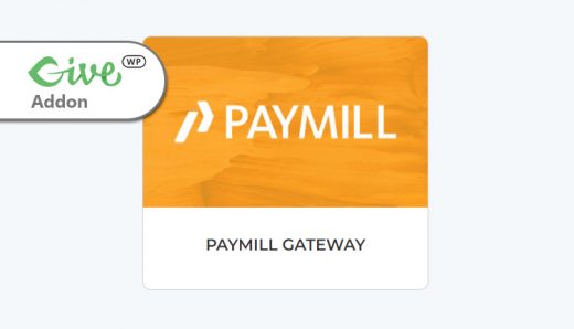 GiveWP Give - Paymill Gateway WordPress Plugin