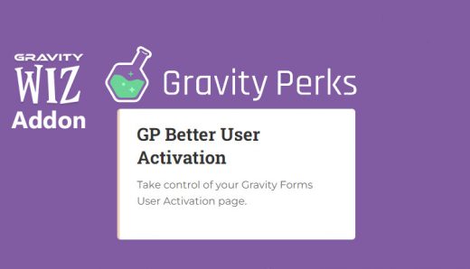 Gravity Wiz - Gravity Perks Better User Activation WordPress Plugin