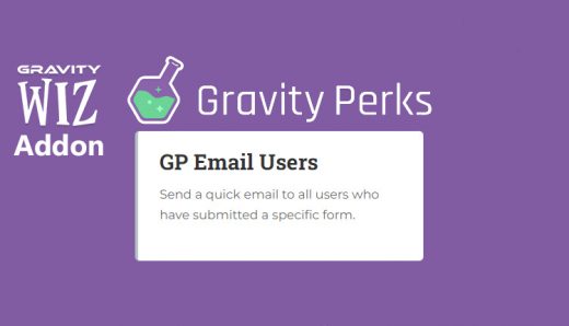 Gravity Wiz - Gravity Perks Email Users WordPress Plugin