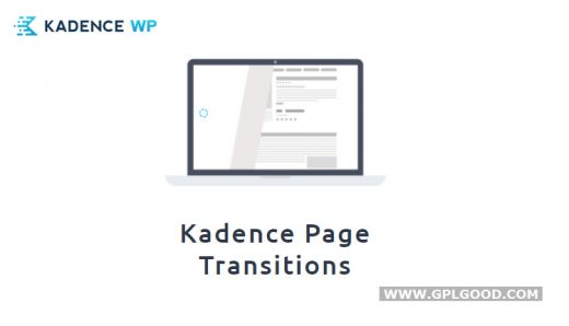 Kadence WP - Kadence Page Transitions WordPress Plugin
