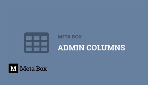 Meta Box MB Admin Columns WordPress Plugin