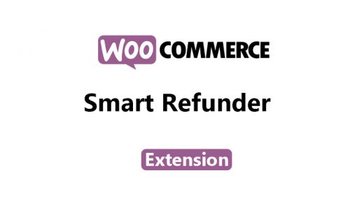 WooCommerce - Smart Refunder WooCommerce Extension